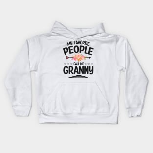 My favorite people call me granny Kids Hoodie